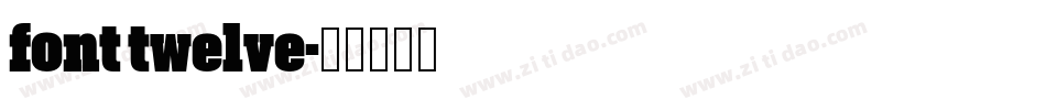 font twelve字体转换